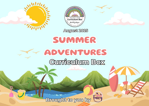 August 2025 Early Years Curriculum Box (Summer Adventures) – DIY Edition
