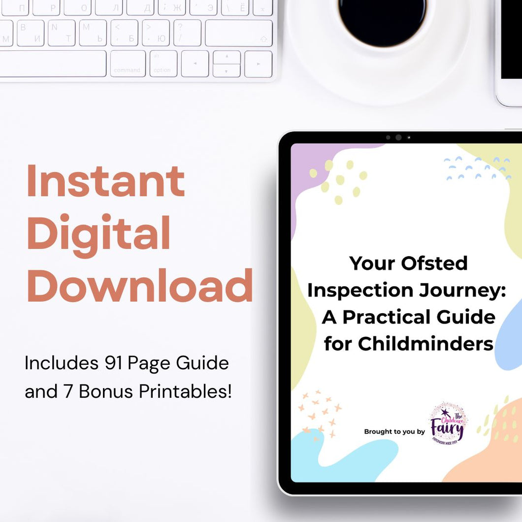 Your Ofsted Inspection Inspection Journey: A Practical Guide For Childminders (Digital Download)