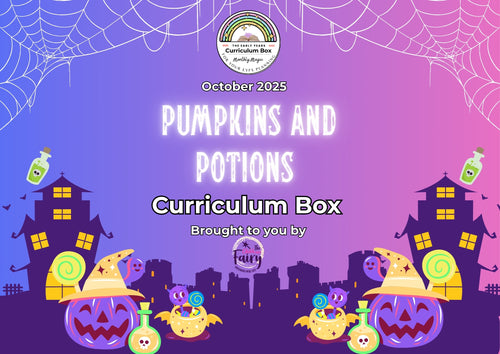 October 2025 Early Years Curriculum Box (Pumpkins and Potions) – DIY Edition