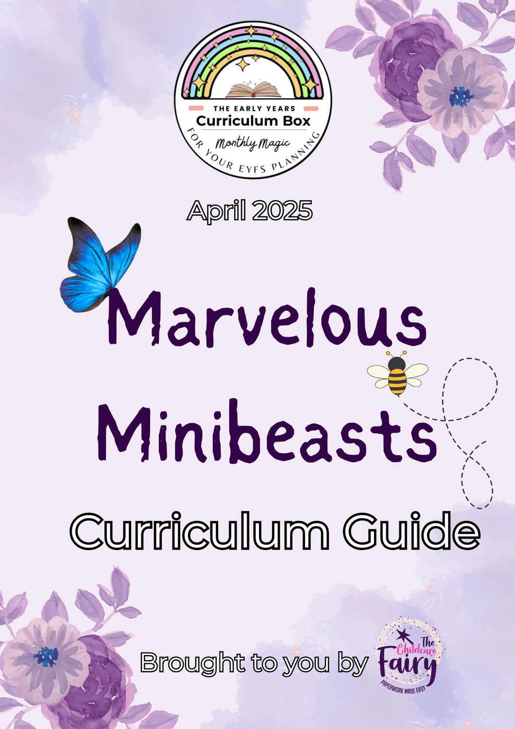 April 2025 Early Years Curriculum Box (Marvellous Minbeasts) - Printed and Ready to Go!