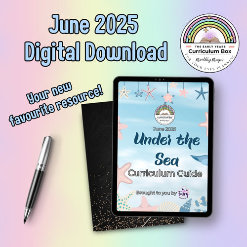 June 2025 Early Years Curriculum Box (Under the Sea) - Digital Download