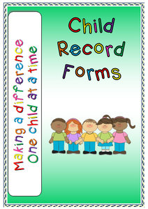 Child Record Forms